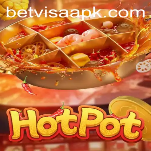 Exploring the Spicy World of Hotpot and the Exciting Gaming Experience of BetVisa