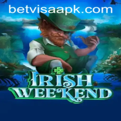 Exploring the Exciting World of IrishWeekend with BetVisa